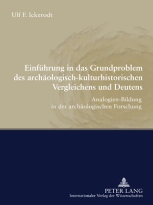 cover image of Einfuehrung in das Grundproblem des archaeologisch-kulturhistorischen Vergleichens und Deutens
